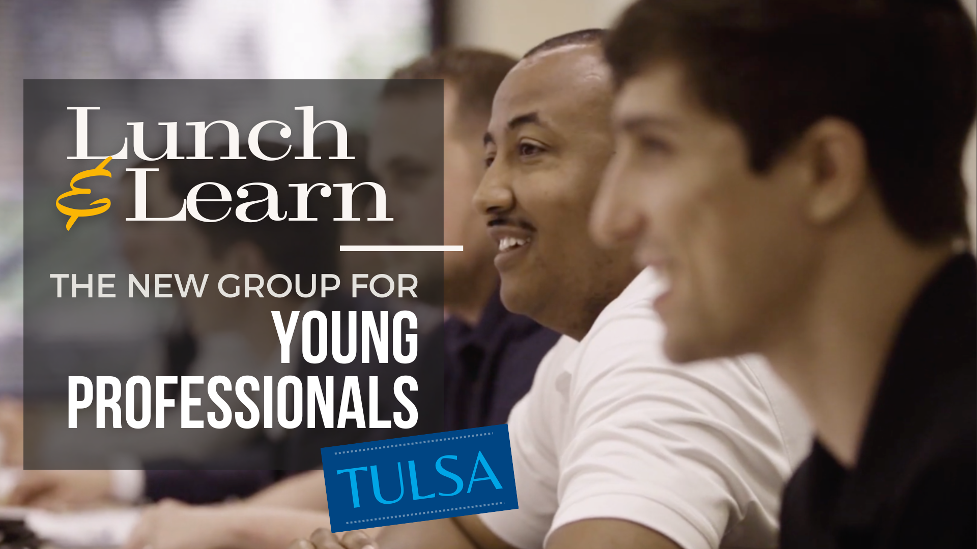 Lunch & Learn – Tulsa!